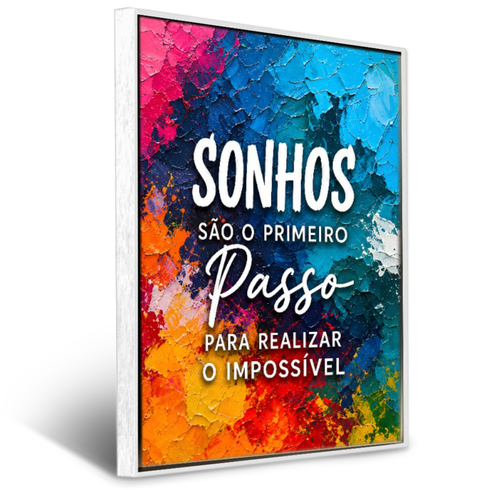Quadro Sala Escritório Frase Sonhos